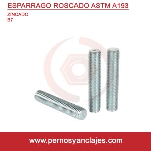 Esparrago Roscado ASTM A193 B7 Zincado
